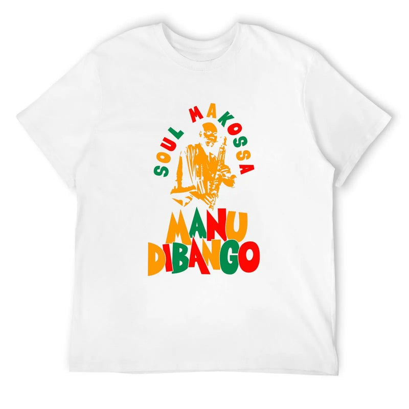 Manu Dibango - Soul Makossa: Funk Icon Tribute Design for T-Shirts T-Shirt custom shirt anime figures blanks mens t shirts